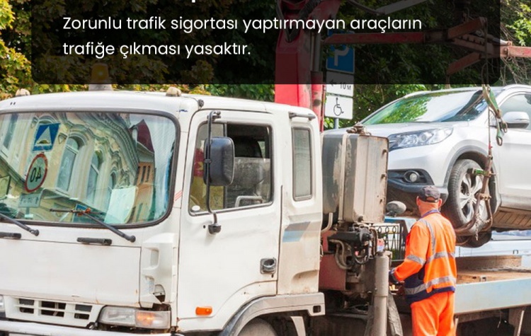 Zorunlu Trafik Sigortası - Hemen Teklif Al